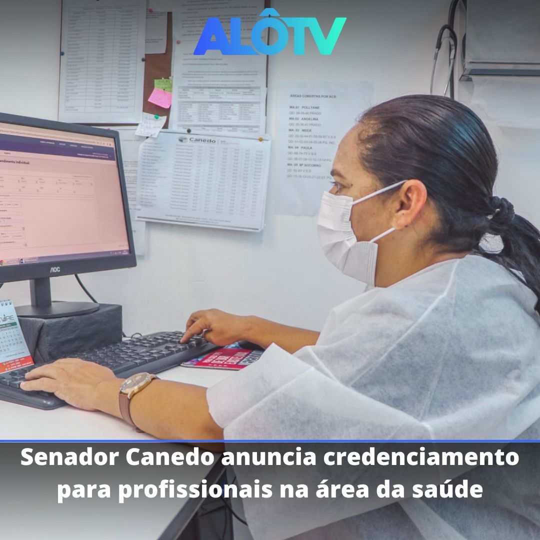 Senador Canedo Anuncia credenciamento para profissionais na área da saúde